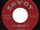 Hear- Rare R&B/Popcorn 45- Big Maybelle- That's A Pretty Good Love- Savoy # 1195