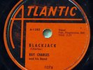 RAY CHARLES-BLACKJACK /GREENBACKS ON ATLANTIC BLUES 78RPM