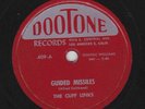 The Cuff Links – 78 rpm Dootone 409: Guided Missiles/My Heart; Cond E