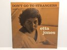 ETTA JONES: DON'T GO TO STRANGERS Prestige LP / MONO - EXCELLENT CONDITION - OOP