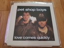 Pet Shop Boys ?– Love Comes Quickly /  Vinyl, 10