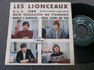 LES LIONCEAUX  45 T  EP BIEM  152.048 S.L.C.JERK