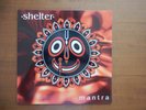 SHELTER  -  MANTRA  -  VINYL LP 12