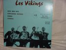 2 vinyles DMF  les viking et les Bourgeois de calais