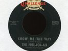 THE FREE FOR ALL Show Me the Way Blue Monday on Challenge Garage 45 Hear