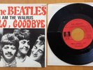 THE BEATLES HELLO, GOODBYE/I AM THE WALRUS