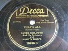 Rosetta Tharpe & Lucky Millinder - DECCA 18496 - That's All