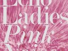 ECHO LADIES - pink noise