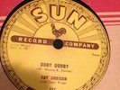 Sun 78 RPM Roy Orbison - Ooby Dooby / Go Go Go 242 V++ VERY RARE