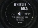 78 RPM -- The Channels, Whirlin Disc W 100, V+ Rock 'n' Roll - Doo Wop - R&B