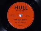 78 RPM -- The Heartbeats, Hull H-720, E-V+ Doo Wop - R&B - Rock