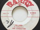 GARAGE PUNK Our Generation I'M A MAN Barry 45 rare Canadian KILLER snotty FUZZ