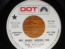 1960s NORTHERN SOUL 45 THE MELLOW FELLOWS DOT PROMO #17135 HEAR MY BABY NEEDS ME
