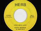 70s Soul 45 - Steve Norman & Raw Silk - Love With Love - Herb - mp3 - rare