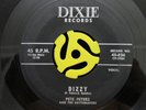 ROCKABILLY 45-Pete Peters And The Rhythm Makers-Dizzy-Dixie 836 HEAR