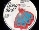 CRYSTALITES - UNDERTAKER'S BURIAL / GHOST RIDER - SONG BIRD