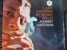 JOHNNY HARTMAN I Just Dropped By to Say Hello ORIG IMPULSE JAZZ LP NM