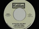 Crossover/Northern Soul 45 - Tony and Tandy - Bitter With The Sweet - Cotillion