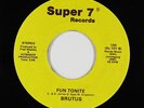 Modern Soul Boogie 45 - Brutus - Fun Tonite/Mellow Days - Super 7 - mp3