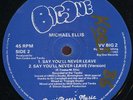 Michael Ellis - Say You'll Never Leave UK Big One 12