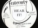 The El Torros DOO WOP 45 (Fraternity 811 PROMO) All The Tears Is Gone /Love  M-