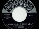 THE VIDEOS * Trickle, Trickle * CASINO * US Orig Doo Wop Rocker * MP3
