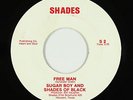 Northern Soul/Funk 45 - Sugar Boy & Shades Of Black - Free Man - VG++ mp3 rare
