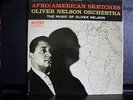 Oliver Nelson. Afro/American Sketches.