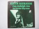 Keith Richards– Run Rudolph/ The Harder They Come 7