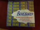 Bluebird, The Hank Jones Trio with Guests...Herbie Mann, Joe Wilder, more. Savoy