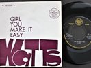 WATTS 1973 PUNK SINGLE MADE IN PORTUGAL 45 PS 7 *GIRL YOU MAKE IT EASY*