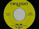 Northern Soul/Funk 45 - Syl Johnson - Try Me - Twinight - VG++ mp3