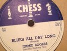 Chess 78 RPM Jimmie Rogers - Blues All Day Long 1616 V+ VERY RARE