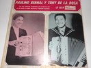 PAULINO BERNAL Y TONY DE LA ROSA Los Dos Famosos Conjuntos lp Tejano / Tex Mex