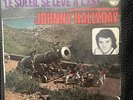 Vinyl 7 Johnny Hallyday Le Soleil Se Lève A L'est canon media Excellent  1974