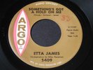 Etta James   Something's Got a Hold On Me   Argo   northern soul / R&B 45 HEAR