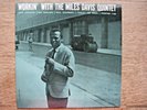 WORKIN' WITH THE MILES DAVIS QUINTET (COLTRANE) - NM/NM JAZZ LP - OJC-296