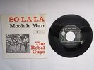 The Rebel Guys - So-La-La - Moolah Man - 7
