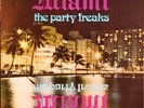 Miami The Party Freaks feat Robert Moore LP Drive -101