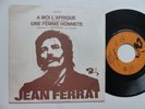 SP Promo Jukebox JEAN FERRAT A moi l Afrique 61575 L
