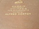 CHOPIN WALTZES FOR PIANO PLAYED BY ALFRED CORTOT HMV DB2311-2316