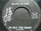 RARE 45 record GARAGE THE LITTLE BOY BLUES GREAT TRAIN ROBBERY RONKO VG+