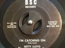 Rare Detroit Northern Soul - Betty Lloyd - I'm Catching On - BSC