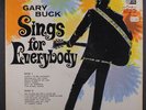 GARY BUCK: Sings For Everybody LP (sm toc, light cw, 4