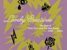 LP x 3 NICK CAVE & THE BAD SEEDS - Lovely Creatures - The Best Of Nick Cave And
