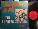 THE DUPREES   YOU BELONG TO ME | 1962 1ST PRESS | DEBUT | LP TESTED=VG Cover=VG