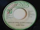 BARRY REID-REGGAE GONE INTERNATIONAL 45 ROCKERS-A PABLO-DIGI  REGGAE RARE ( M-)