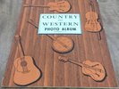 Country And Western Photo Album - Autographs Red Foley - Lefty Frizzell Etc.