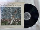 Steve Reich LP Live/Electric Music Columbia 7265 Avante Garde Electro VG++