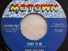 Eddie Holland - Candy To Me. Mowtown / Northern Soul